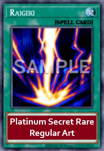 Raigeki (V.6 - Platinum Secret Rare)