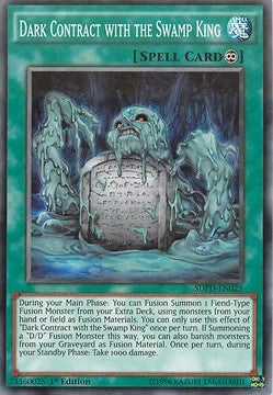 Dark Contract with the Swamp King - Structure Deck: Pendulum Domination (Common) [SDPD-025]