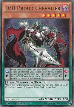 D/D Proud Chevalier - Structure Deck: Pendulum Domination (Common) [SDPD-015]