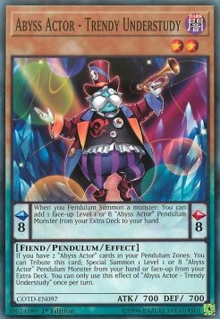 Abyss Actor - Trendy Understudy - Code of the Duelist (Common) [COTD-097]