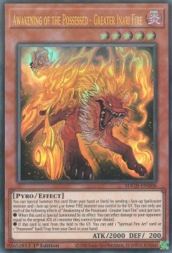 Awakening of the Possessed - Greater Inari Fire - Structure Deck: Spirit Charmers (Ultra Rare) [SDCH-006]