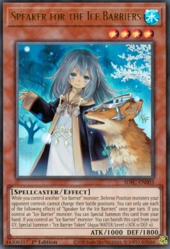 Speaker for the Ice Barriers - Structure Deck: Freezing Chains (Ultra Rare) [SDFC-003]
