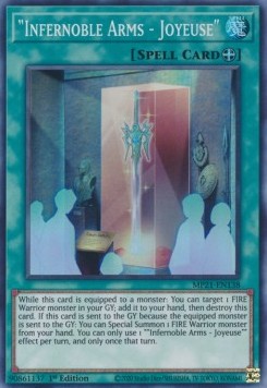 "Infernoble Arms - Joyeuse" - 2021 Tin of Ancient Battles (Super Rare) [MP21-138]