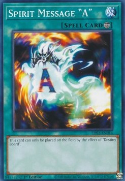 Spirit Message "A" - Legendary Duelists: Season 3 (Common) [LDS3-014]