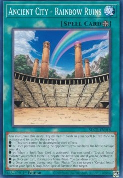 Ancient City - Rainbow Ruins - Structure Deck: Legend of the Crystal Beasts (Common) [SDCB-018]