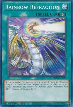 Rainbow Refraction - Structure Deck: Legend of the Crystal Beasts (Common) [SDCB-027]