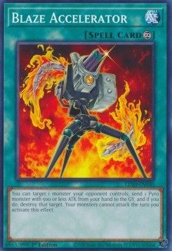 Blaze Accelerator - Legendary Duelists: Soulburning Volcano (Common) [LD10-030]