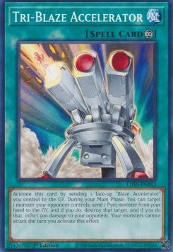 Tri-Blaze Accelerator - Legendary Duelists: Soulburning Volcano (Common) [LD10-053]