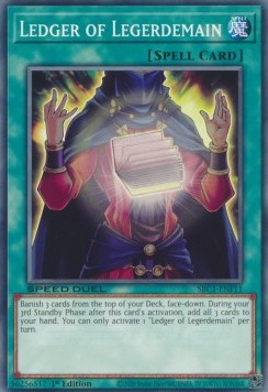 Ledger of Legerdemain - Speed Duel: Streets of Battle City (Common) [SBC1-F11]