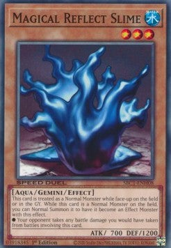 Magical Reflect Slime - Speed Duel: Streets of Battle City (Common) [SBC1-H08]