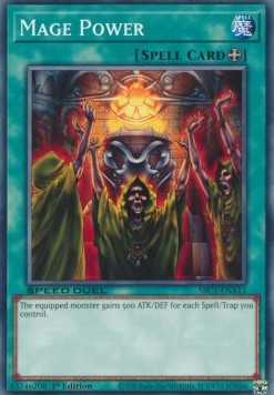 Mage Power - Speed Duel: Streets of Battle City (Common) [SBC1-A13]