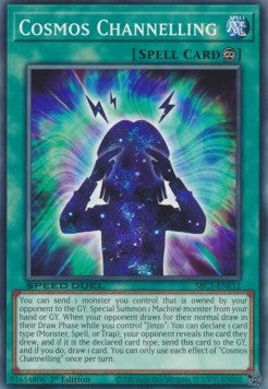 Cosmos Channelling - Speed Duel: Streets of Battle City (Common) [SBC1-E12]