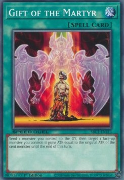 Gift of the Martyr - Speed Duel: Streets of Battle City (Common) [SBC1-E13]
