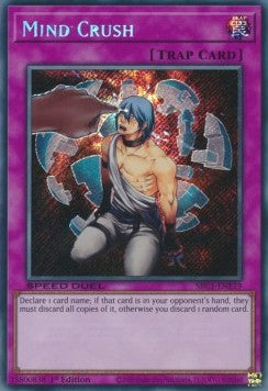 Mind Crush (V.2 - Secret Rare) - Speed Duel: Streets of Battle City (Secret Rare) [SBC1-E19]