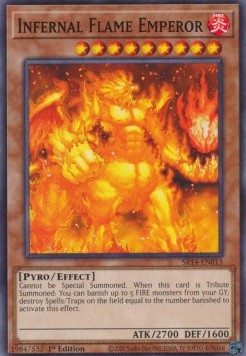 Infernal Flame Emperor - Structure Deck: Fire Kings (Common) [SR14-013]