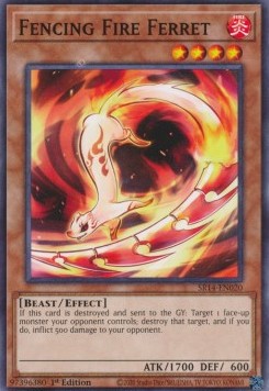 Fencing Fire Ferret - Structure Deck: Fire Kings (Common) [SR14-020]