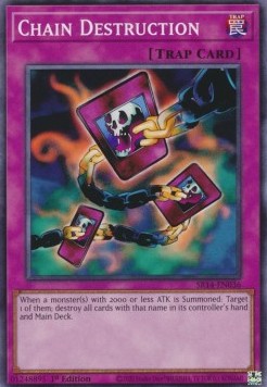 Chain Destruction - Structure Deck: Fire Kings (Common) [SR14-036]