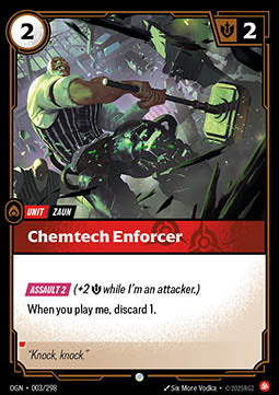 Chemtech Enforcer - Origins (Common) [OGN-003]