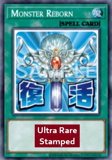 Monster Reborn (V.1 - Ultra Rare)